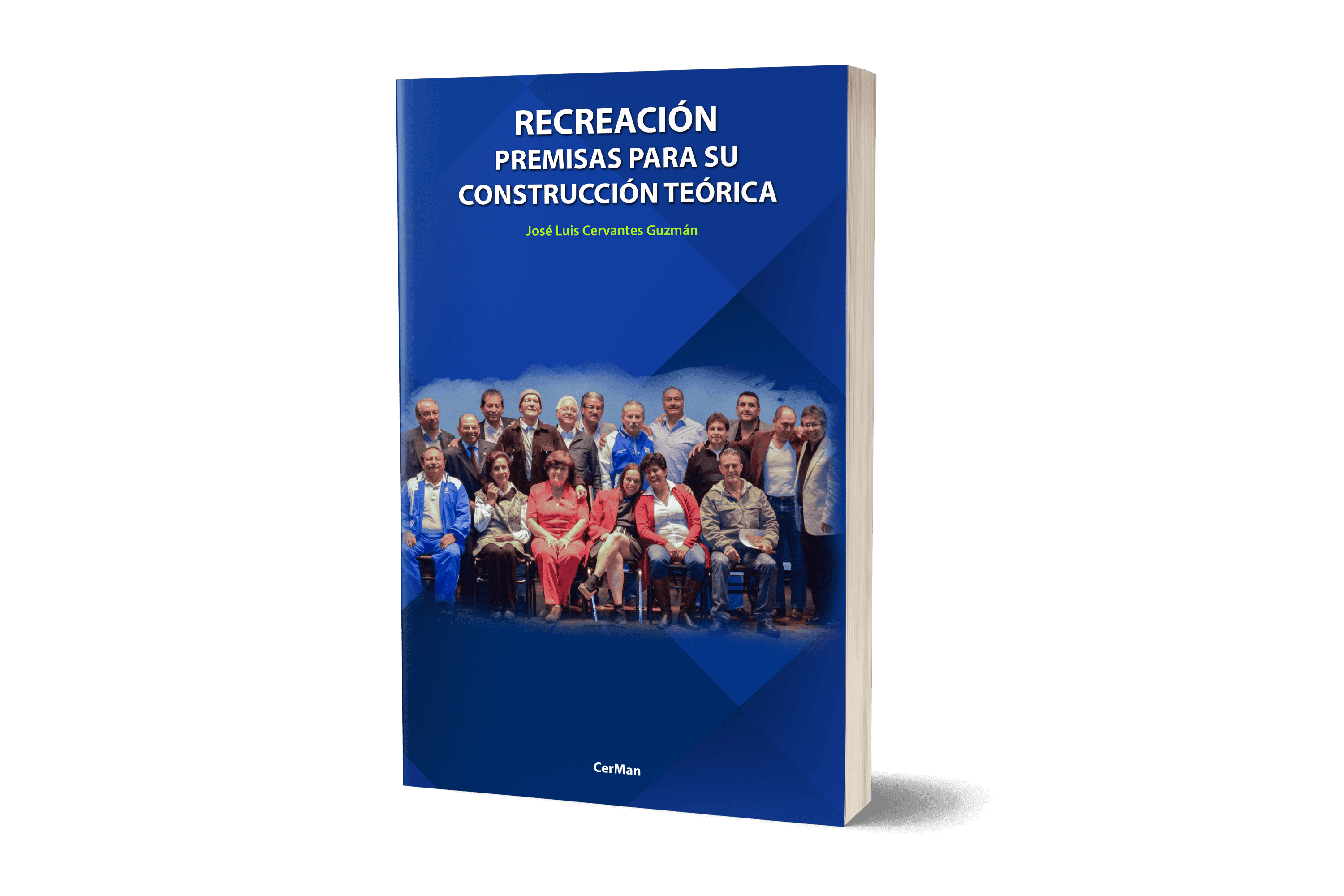 Recreacion: Premisas